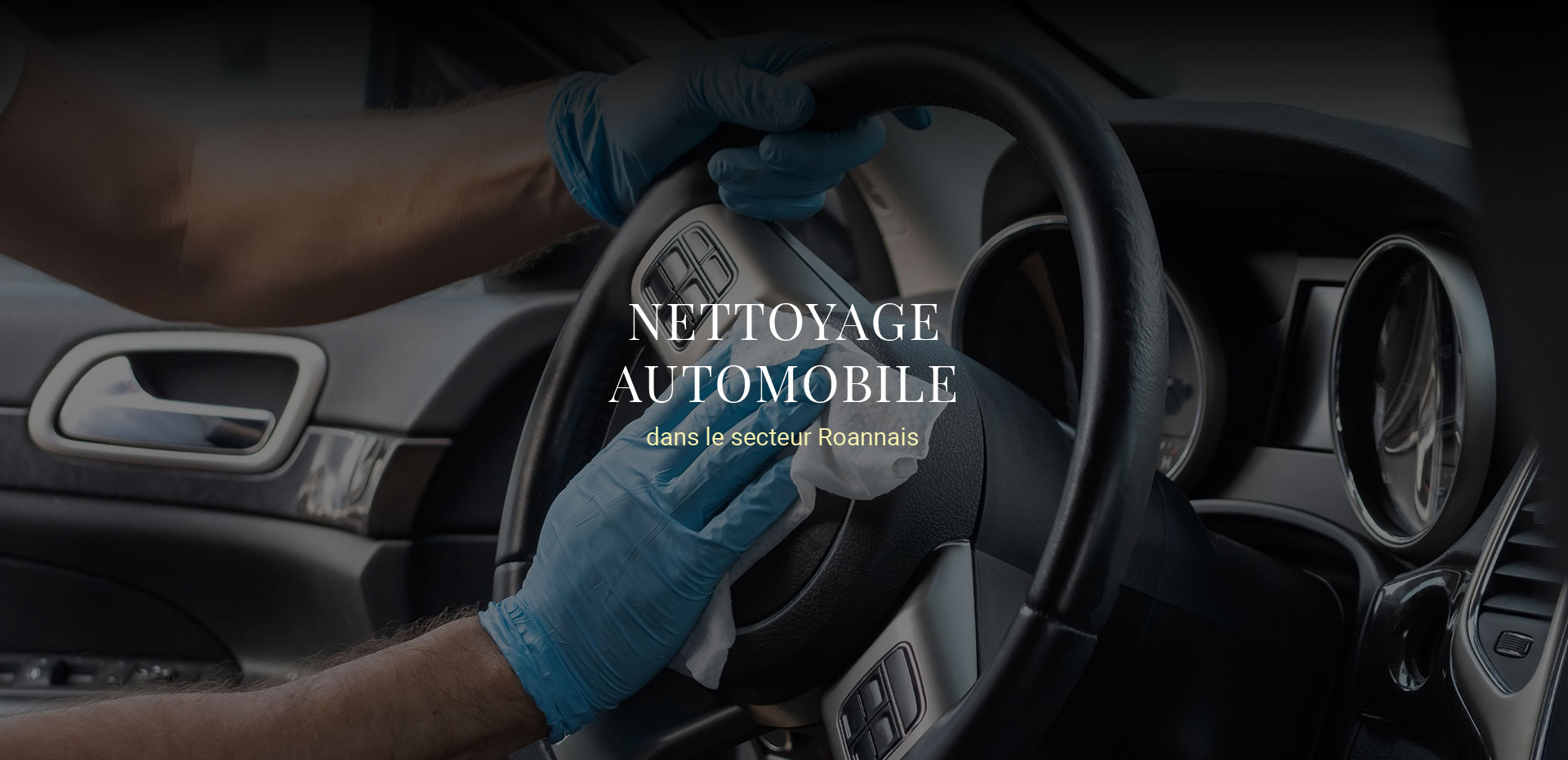 Nettoyage voiture dans le secteur Roannais